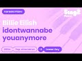 Billie Eilish Idontwannabeyouanymore Lower Key Karaoke Piano