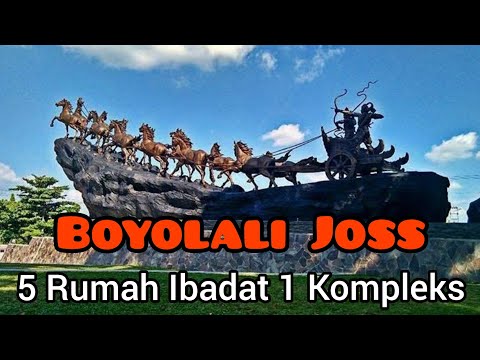Boyolali Joss - 5 Rumah Ibadat Dalam 1 Kompleks