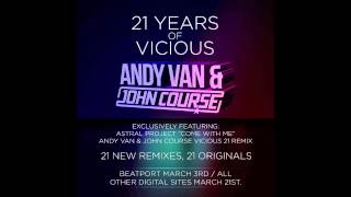 Astral Project - Come With Me (Andy Van &amp; John Course Vicious 21 Remix)