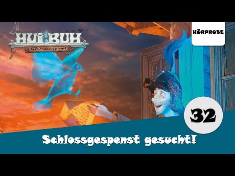 Hui Buh neue Welt - Folge 32: Schlossgespenst gesucht! | Hörspiel