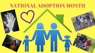 National Adoption Month