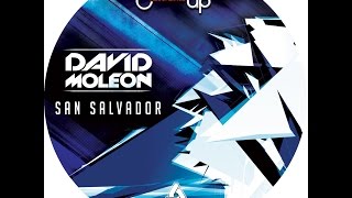 David Moleon - San Salvador (Original Mix)-TECHNO MUSIC