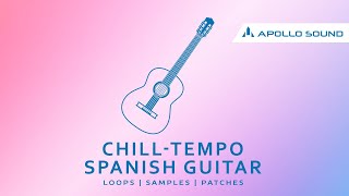 Video thumbnail for Chill-Tempo Spanish Guitar ★ Super Chill Guitar Sample Pack by Apollo Sound #chillguitarsamples by Apollo Sound