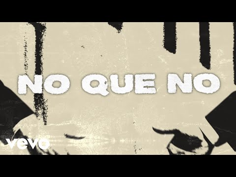 Nathan Galante, Dinamicos Jrs, Los Chavalitos - NO QUE NO (Lyric / Visualizer)