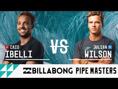 Caio Ibelli vs. Julian Wilson - Round Five, Heat 2 - Billabong Pipe Masters 2017