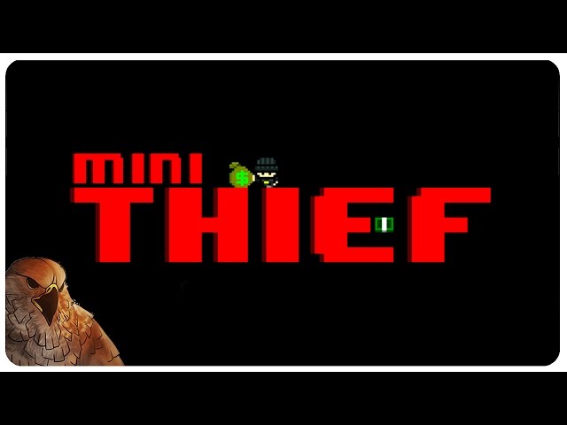 Mini Thief