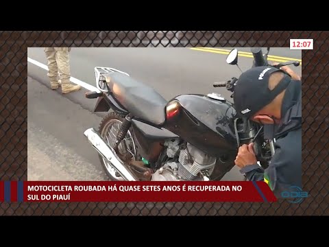 Motocicleta roubada há 7 anos é recuperado no sul do Piauí 08 03 2021