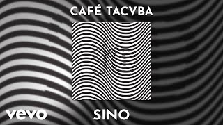 Café Tacvba - Tengo Todo (Audio)
