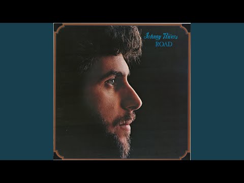I Like Your Music - Johnny Rivers