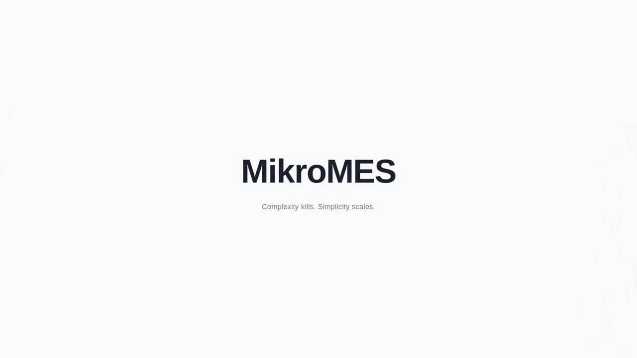 MikroMES Product Demo