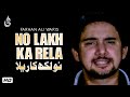 Farhan Ali Waris Nou Lakh Ka Rela Noha 2011