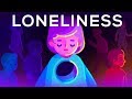 Loneliness