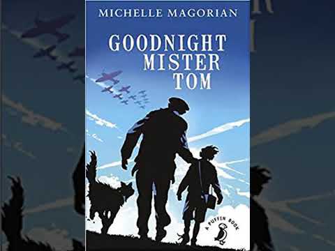 Ms Blunden's Story Time - Goodnight Mister Tom, Chapter 10