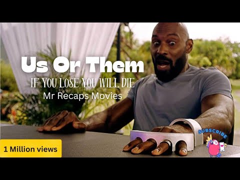 "Us or Them: Survival in a World of  Betrayal If You Lose Your Family Will Die | Mr Recaps Movies"