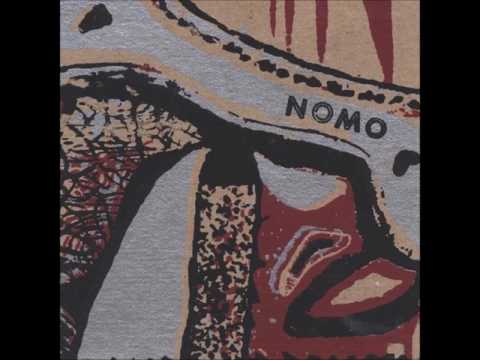 Nomo - Better Than That
