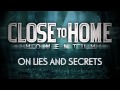Close To Home - Fake It Till You Make It 