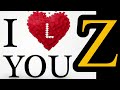 L Z  I you WhatsApp status 😭😂 I z name love logo dp