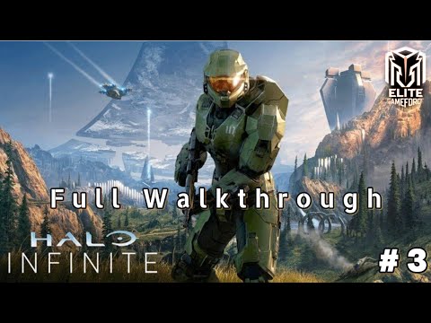 Halo Infinite – Campaign Walkthrough Part 3 (4K Ultra HD | No Commentary | PC Gameplay)