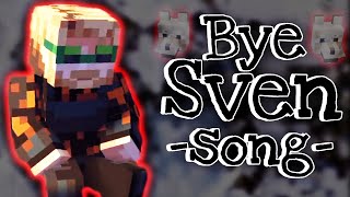 Bye Sven