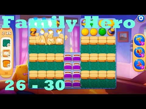Family Hero Level 26 - 30 HD Gameplay Walkthrough |  3 - match game | android | ios | pc | app