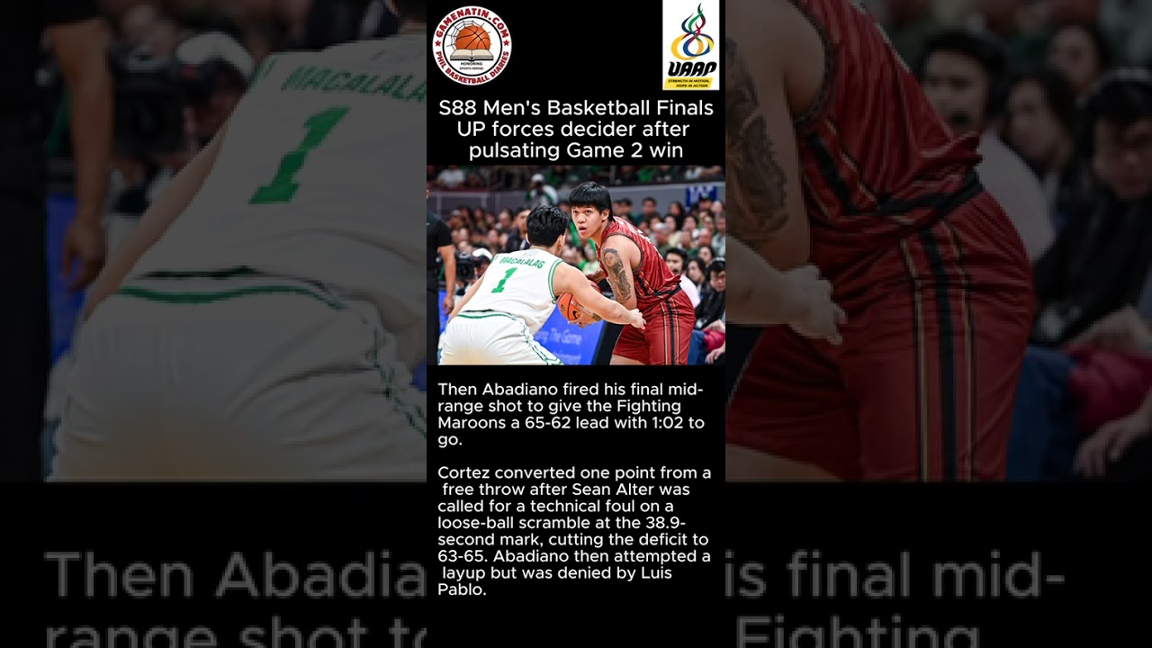 UAAP Men's Basketball: UP noses out DLSU in tight game 2 to set up winner-take-all game 3
