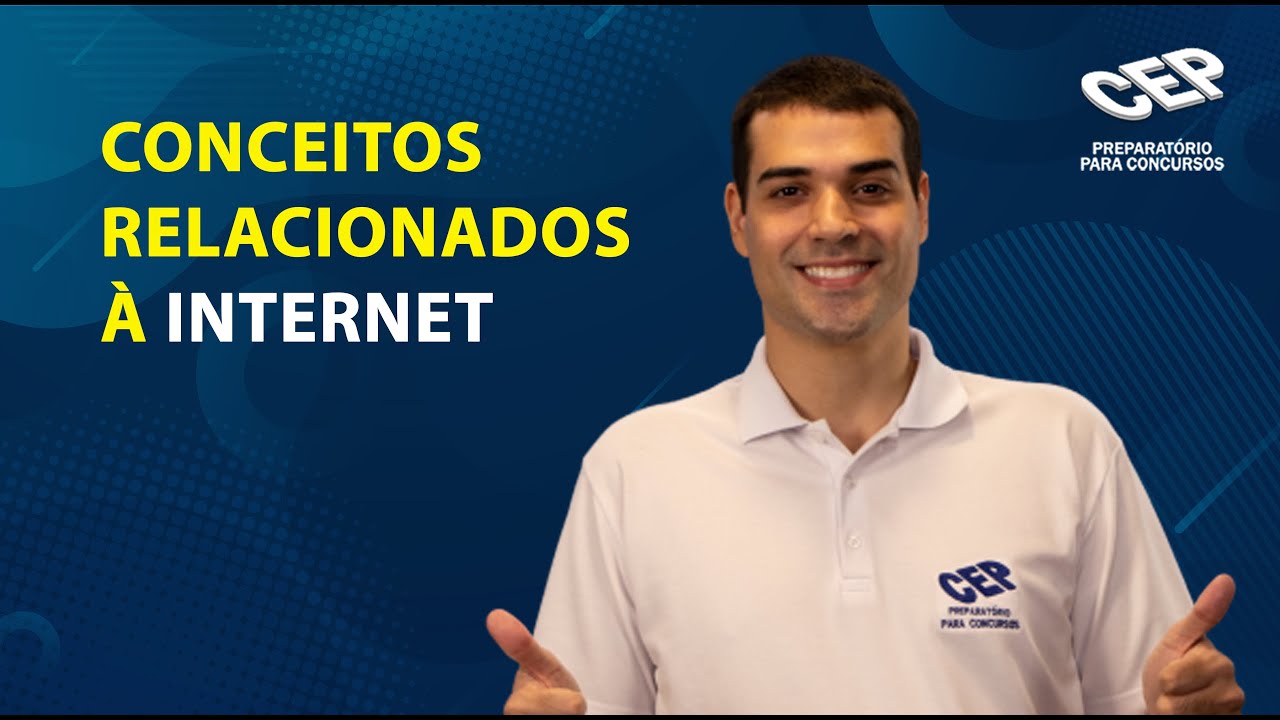 CONCEITOS RELACIONADOS À INTERNET