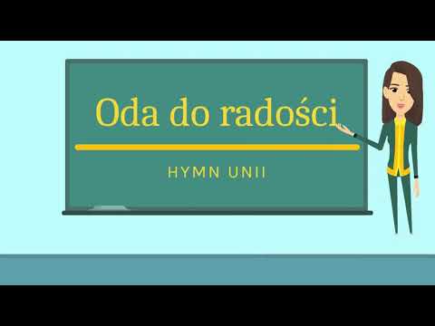 ODA DO RADOŚCI - hymn Unii Europejskiej