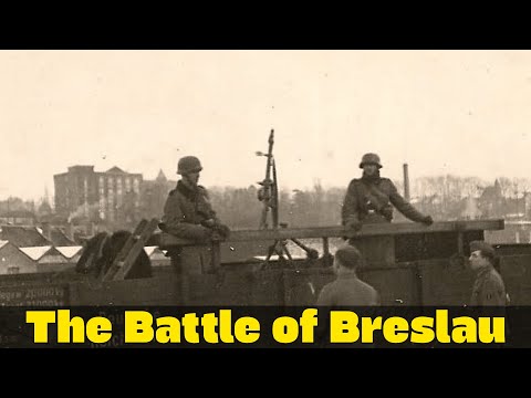 The Battle of Breslau 1945 | A City Under Siege for 82 Days | Wehrmacht in WW2