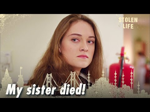 My sister died! - Stolen Life | Short Scenes