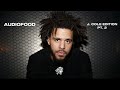AudioFood J Cole Edition PT 2 J COLE MIX 2025 BEST J COLE SONGS Mixed By BlueGrass