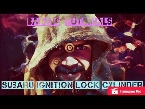 How to Remove and Replace the Ignition Lock Cylinder on a 93-97 Subaru