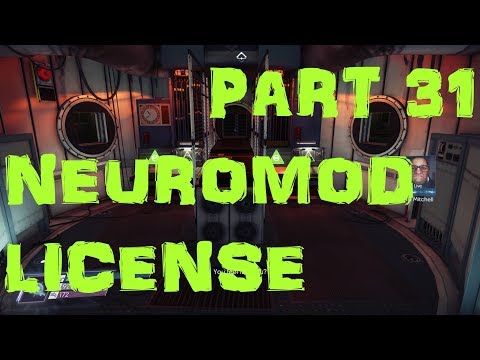PREY 2017 ✅ Gameplay Walkthrough Part 31 ✅ Neuromod License [Full Game]