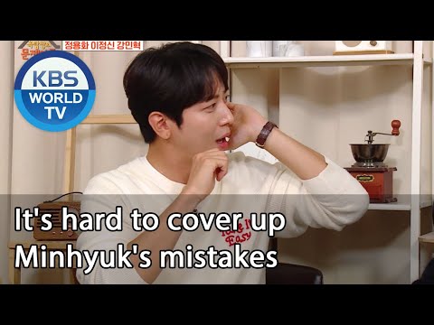 It's hard to cover up Minhyuk's mistakes (Problem Child in House) | KBS WORLD TV 201204