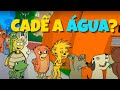 BRICHOS A SÉRIE DE TV EP 10 CADÊ A ÁGUA