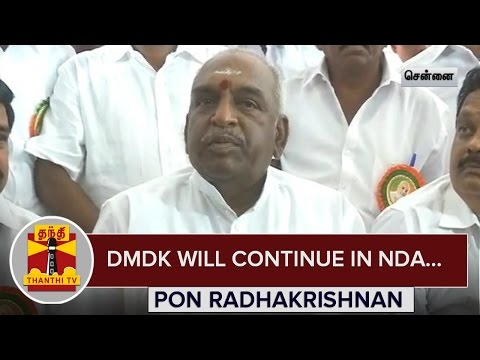 DMDK will Continue in NDA : Pon. Radhakrishnan - Thanthi TV