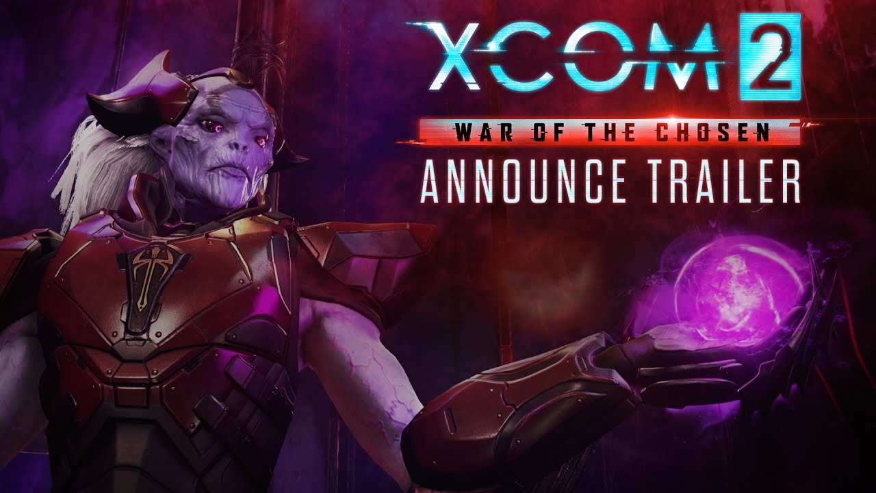 XCOM 2: War of the Chosen Announce Trailer - YouTube