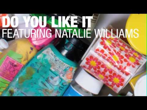 Nu:Tone - Do You Like It featuring Natalie Williams - Words and Pictures (2011)