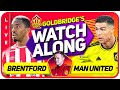Brentford vs Manchester United LIVE Stream Watchalong with Mark Goldbridge
