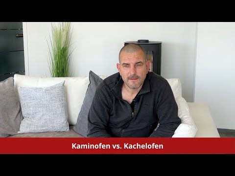 Unterschied Kaminofen vs. Kachelofen