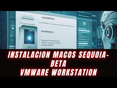 Cómo instalar macOS Sequoia en una máquina virtual paso a paso