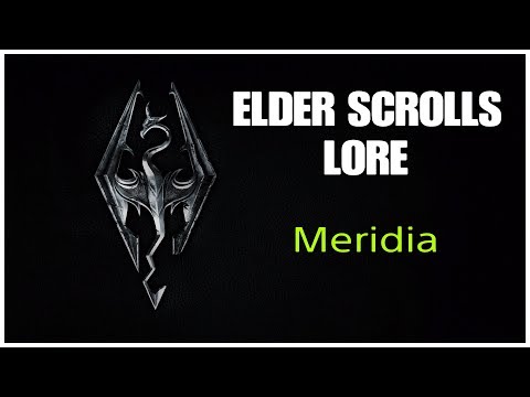 Elder Scrolls Lore: Meridia