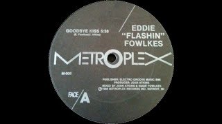 Eddie 'Flashin' Fowlkes   Goodbye Kiss