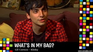 Gil Cerezo (Kinky) - What&#39;s In My Bag?