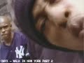 ONYX WALK IN NEW YORK PART 2