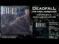 Deadfall - The First Harbinger - Full Album Stream ...
