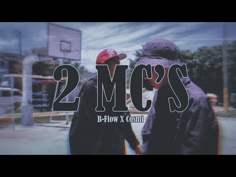 B-flow y Cosmi💣| 2 MC's (Video Oficial) Rap Guatemala🇬🇹