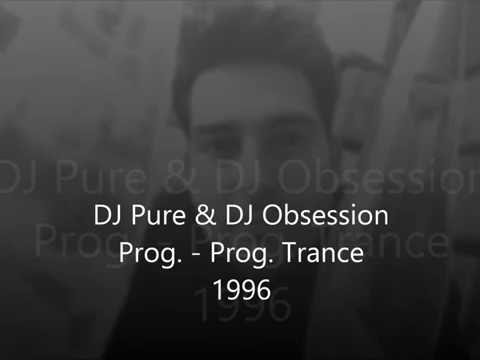 DJ Pure & DJ Obsession   Prog    Prog  Trance