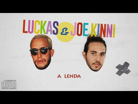 Joe Kinni & Luckas - A Lenda (Remake)