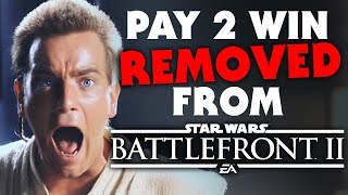 Star Wars Battlefront 2 - PAY TO WIN System REMOVED, NO IN-GAME MICROTRANSACTIONS