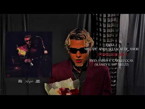 Ryan Pablo - Todo Errado ft. Caio Luccas (prod. Slaasty,Theuzz011)
